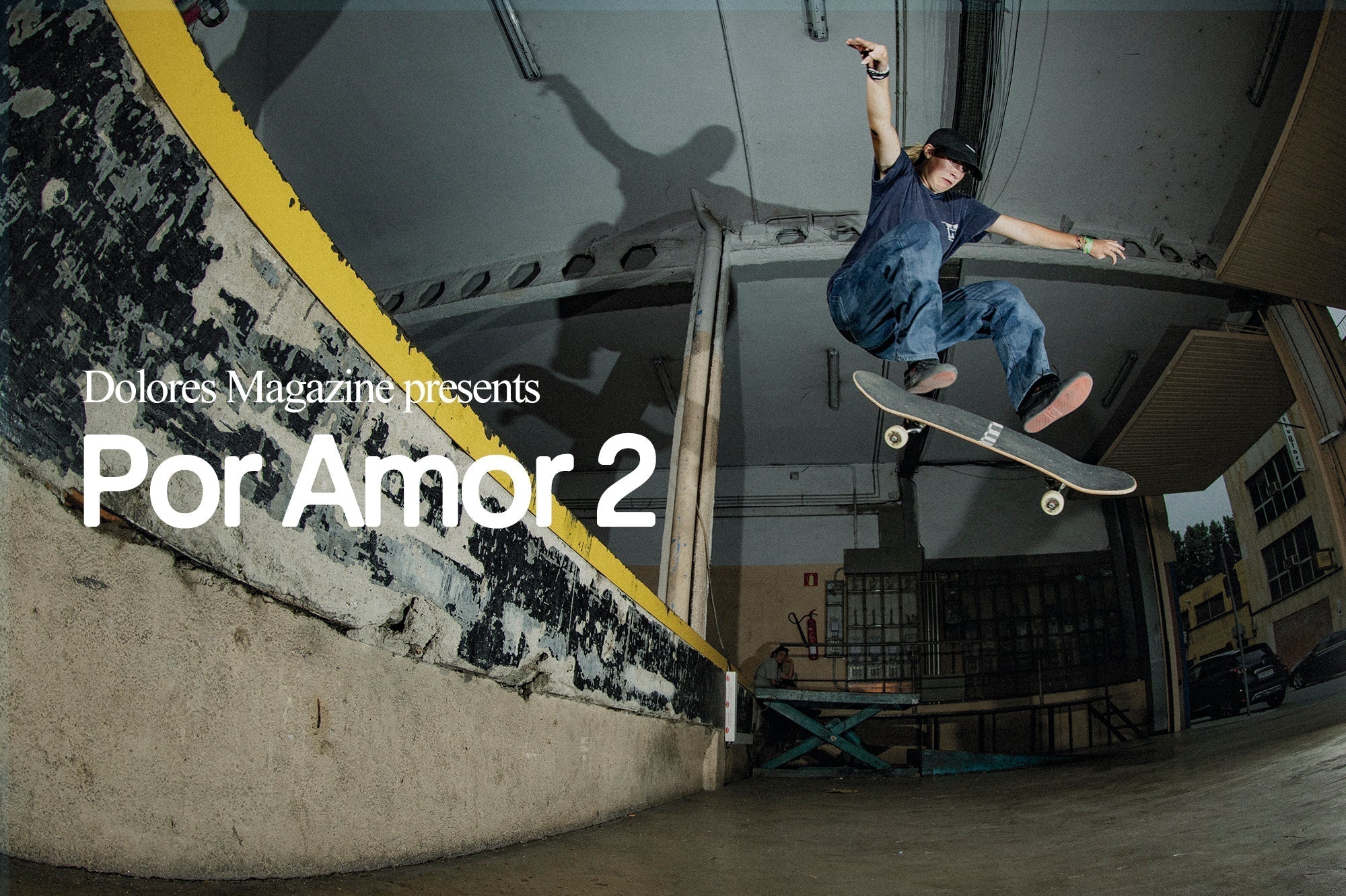 Dolores Magazine presents: Por Amor 2