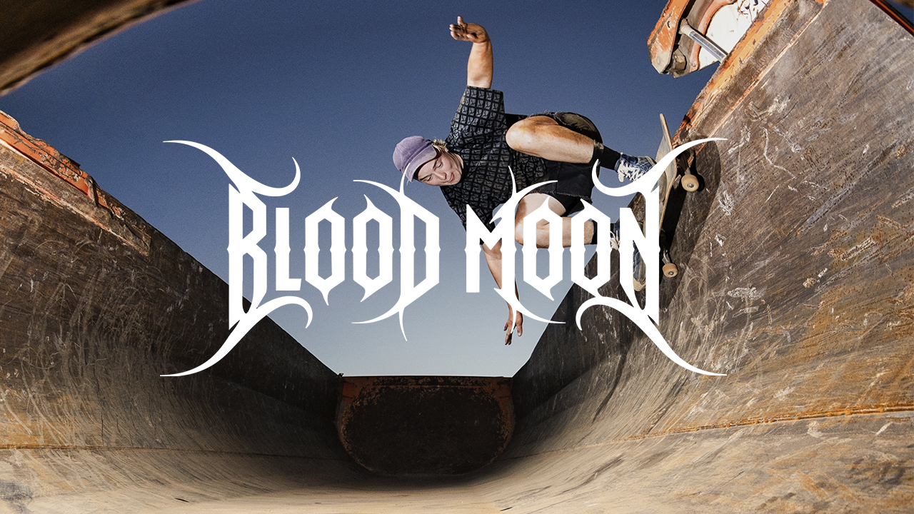Dolores Magazine & Vans Europe present Blood Moon