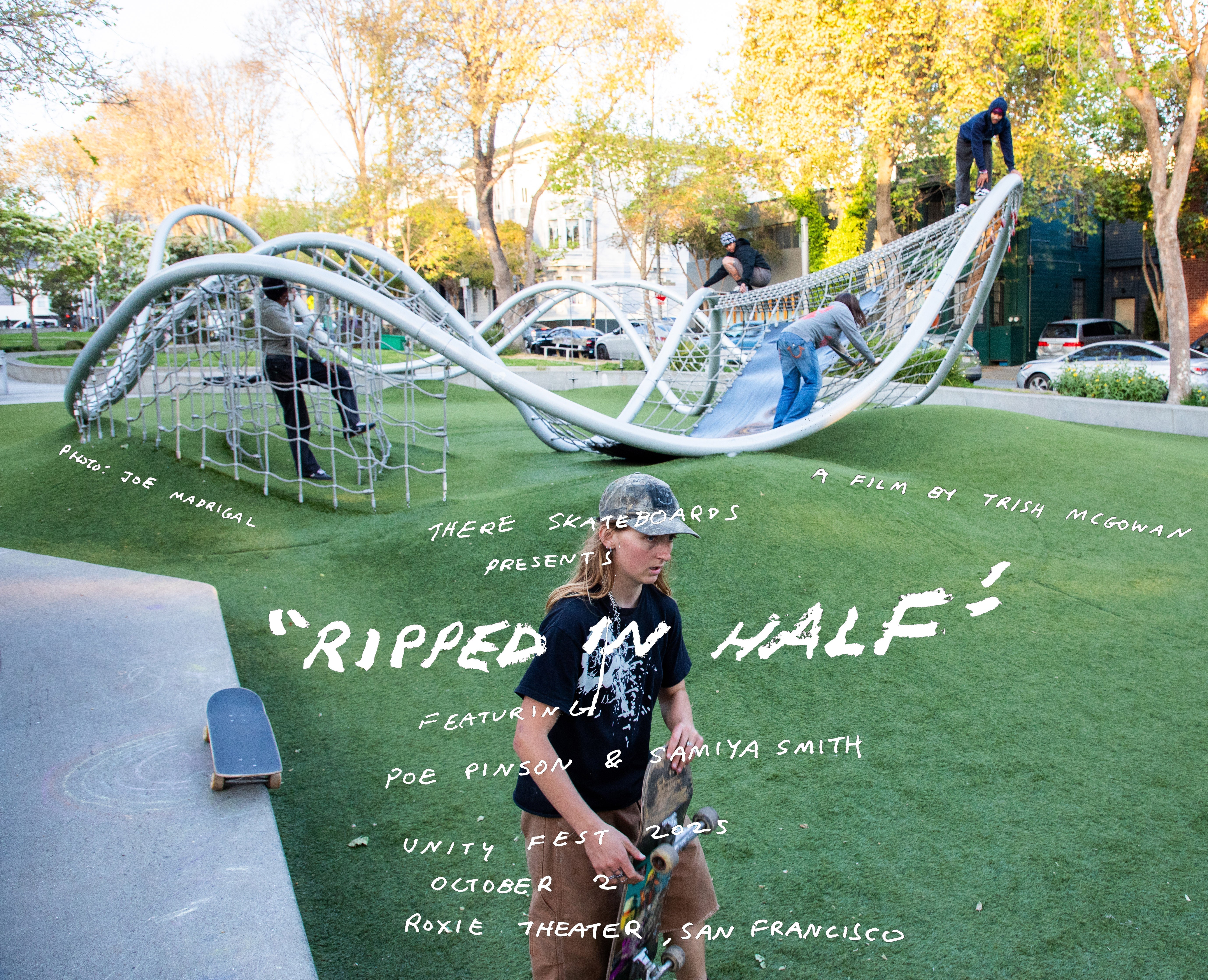 There Skateboards presents Ripped In Half